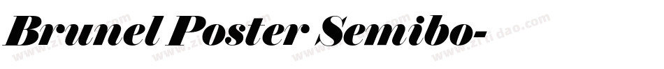 Brunel Poster Semibo字体转换